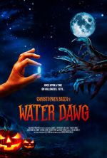 Watch Water Dawg (Short 2023) 9movies