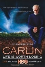 Watch George Carlin: Life Is Worth Losing 9movies