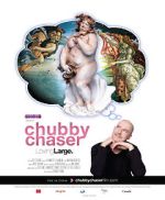 Watch Chubby Chaser 9movies