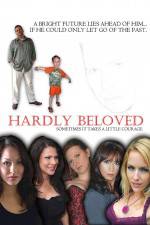 Watch Hardly Beloved 9movies