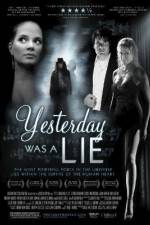 Watch Yesterday Was a Lie 9movies