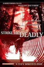Watch Strike Me Deadly 9movies