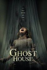Watch Ghost House 9movies