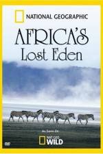 Watch National Geographic Africa's Lost Eden 9movies