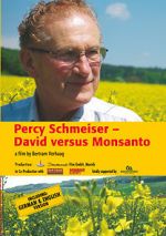 Watch Percy Schmeiser - David versus Monsanto 9movies