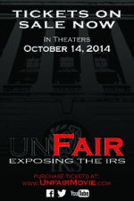 Watch Unfair: Exposing the IRS 9movies