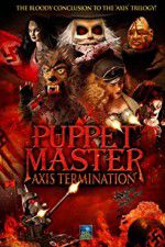 Watch Puppet Master Axis Termination 9movies