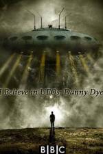 Watch I Believe in UFOs: Danny Dyer 9movies