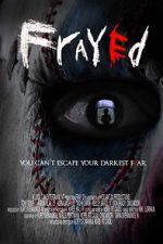 Watch Frayed 9movies