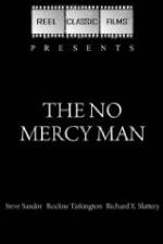 Watch The No Mercy Man 9movies