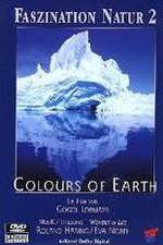 Watch Faszination Natur - Colours of Earth 9movies