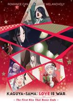 Watch Kaguya-sama: Love Is War - The First Kiss That Never Ends 9movies