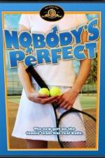 Watch Nobody's Perfect 9movies