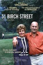 Watch 51 Birch Street 9movies