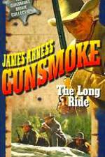 Watch Gunsmoke The Long Ride 9movies
