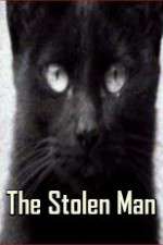 Watch The Stolen Man 9movies