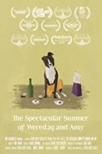 Watch The Spectacular Summer of Weredog and Amy 9movies
