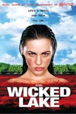 Watch Wicked Lake 9movies