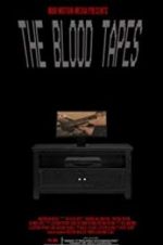 Watch The Blood Tapes 9movies