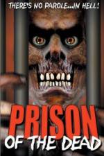 Watch Prison of the Dead 9movies