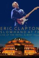 Watch Eric Clapton Live at the Royal Albert Hall 9movies