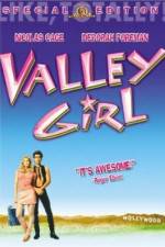 Watch Valley Girl 9movies