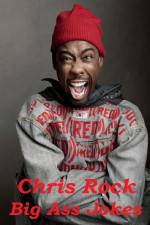 Watch Chris Rock: Big Ass Jokes 9movies