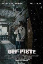 Watch Off Piste 9movies