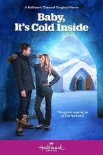 Watch Baby, It\'s Cold Inside 9movies