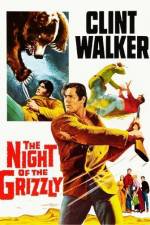 Watch The Night of the Grizzly 9movies