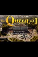 Watch The Queen and I 9movies