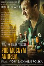 Watch Pod Mocnym Aniolem 9movies