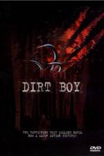 Watch Dirt Boy 9movies