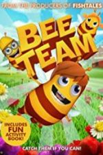 Watch Bee Team 9movies