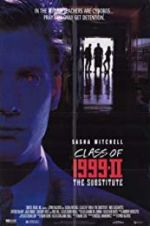 Watch Class of 1999 II: The Substitute 9movies