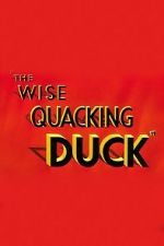 Watch The Wise Quacking Duck (Short 1943) 9movies