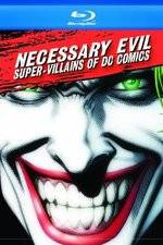 Watch Necessary Evil Villains of DC Comics 9movies