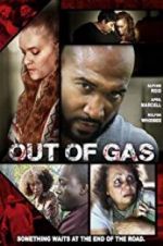 Watch Out of Gas 9movies