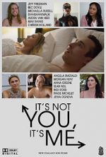 Watch It\'s Not You, It\'s Me 9movies