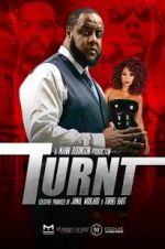 Watch Turnt 9movies