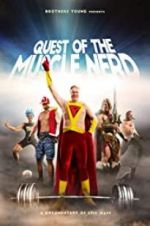 Watch Quest of the Muscle Nerd 9movies