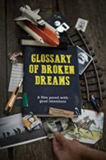 Watch Glossary of Broken Dreams 9movies