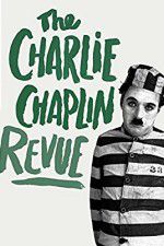 Watch The Chaplin Revue 9movies