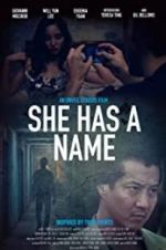 Watch She Has a Name 9movies