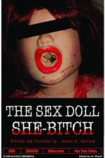Watch The Sex Doll She-Bitch 9movies