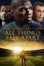 Watch All Things Fall Apart 9movies
