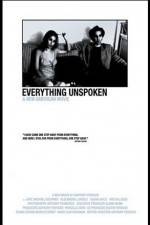 Watch Everything Unspoken 9movies