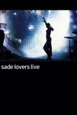 Watch Sade - Lovers Live 9movies