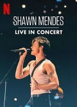 Watch Shawn Mendes: Live in Concert 9movies