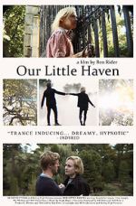 Watch Our Little Haven 9movies